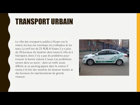 TRANSPORT URBAIN Le rôle des transports publics à Kazan est le