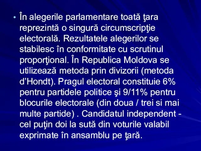 În alegerile parlamentare toată ţara reprezintă o singură circumscripţie electorală. Rezultatele