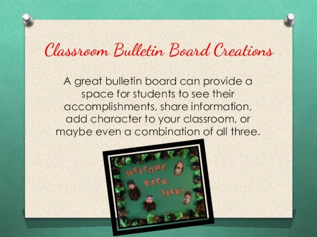 Classroom Bulletin Board Creations A great bulletin board can provide a