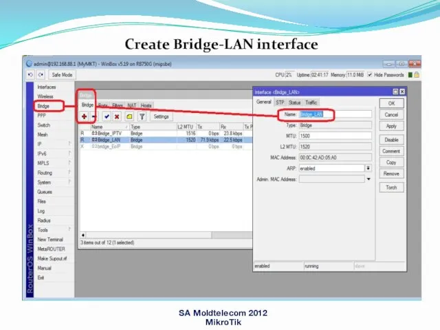 Create Bridge-LAN interface SA Moldtelecom 2012 MikroTik