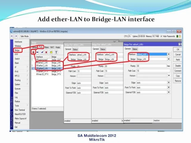 Add ether-LAN to Bridge-LAN interface SA Moldtelecom 2012 MikroTik