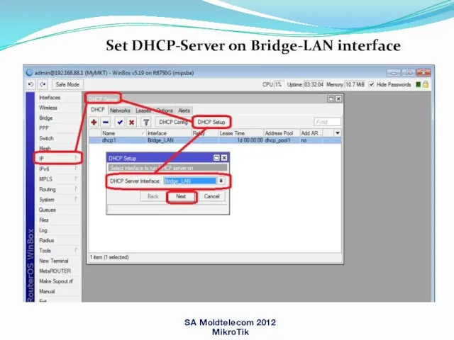 SA Moldtelecom 2012 MikroTik Set DHCP-Server on Bridge-LAN interface