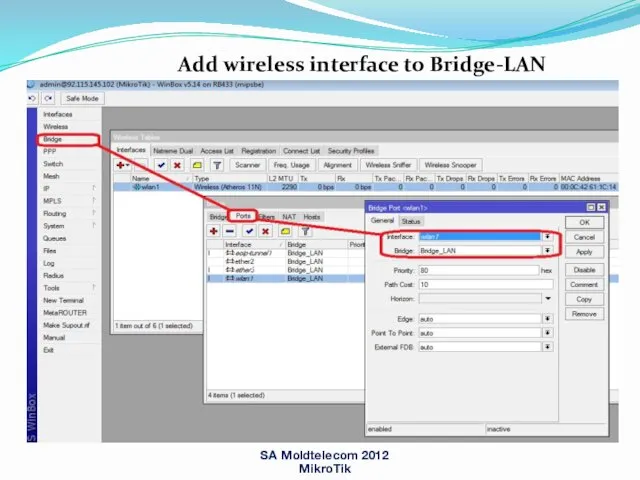 SA Moldtelecom 2012 MikroTik Add wireless interface to Bridge-LAN