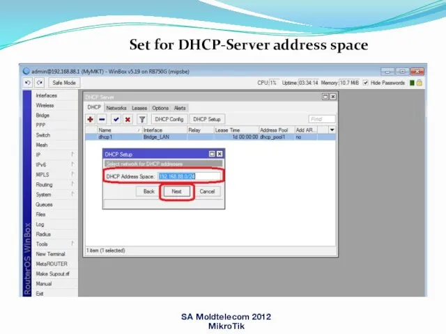 SA Moldtelecom 2012 MikroTik Set for DHCP-Server address space