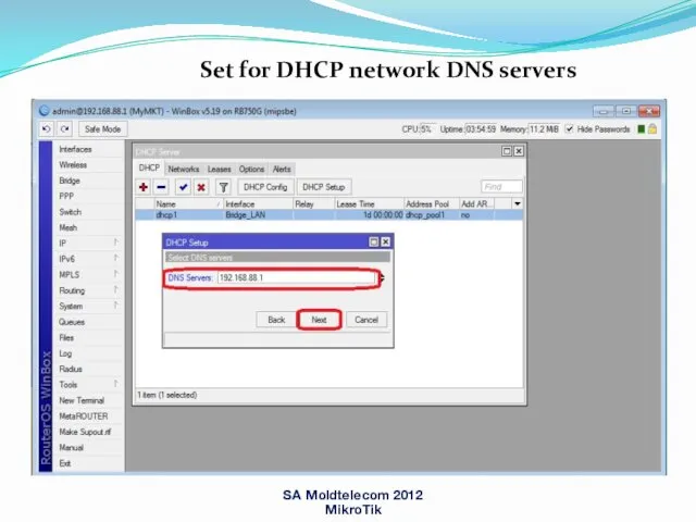 SA Moldtelecom 2012 MikroTik Set for DHCP network DNS servers