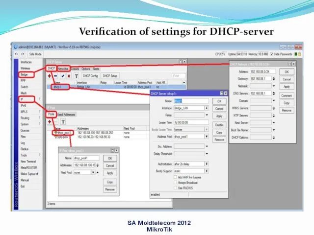 SA Moldtelecom 2012 MikroTik Verification of settings for DHCP-server