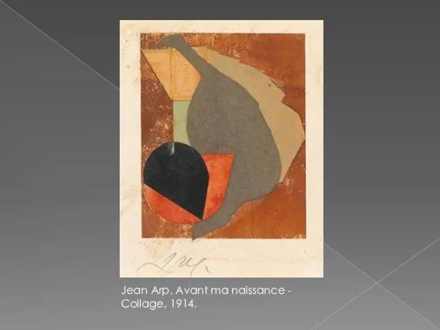 Jean Arp, Avant ma naissance - Collage, 1914.