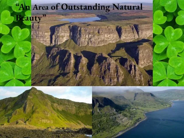 “ “An Area of Outstanding Natural Beauty”