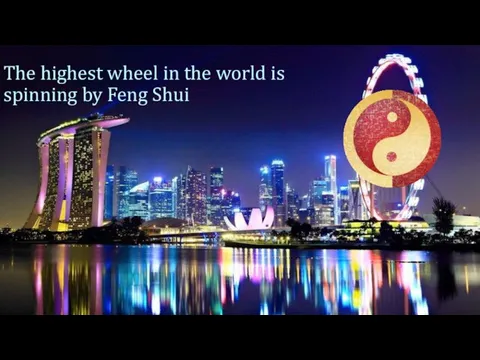 The highest wheel in the world is spinning by Feng Shui