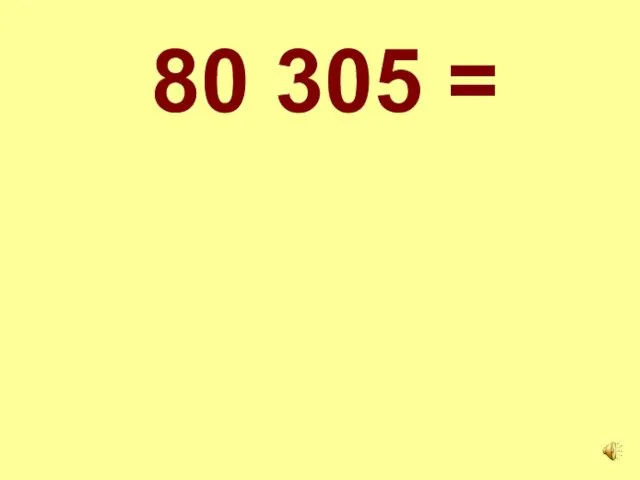 80 305 =