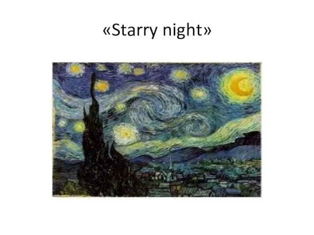 «Starry night»