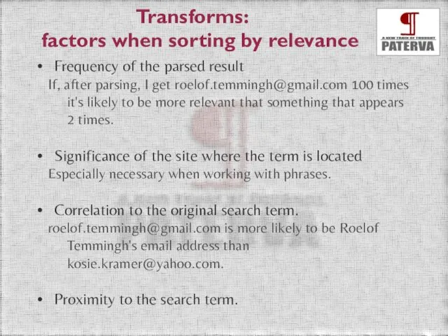 Transforms: factors when sorting by relevance Frequency of the parsed result