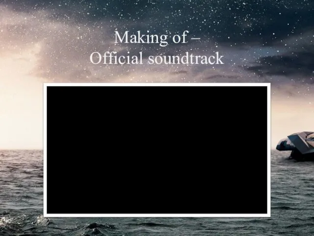 Making of – Official soundtrack