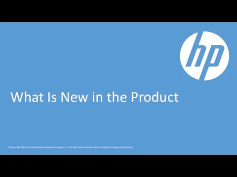 What Is New in the Product