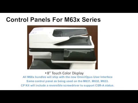 Control Panels For M63x Series 8” Touch Color Display All M68x