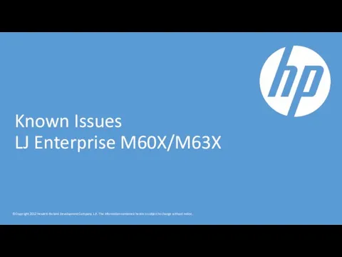 Known Issues LJ Enterprise M60X/M63X