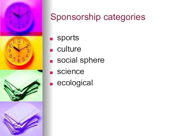 Sponsorship categories sports culture social sphere science ecological