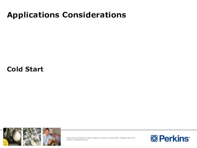 Applications Considerations Cold Start