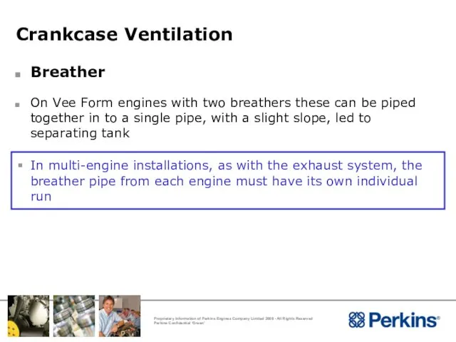 Crankcase Ventilation Breather On Vee Form engines with two breathers these