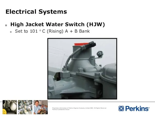 Electrical Systems High Jacket Water Switch (HJW) Set to 101 o