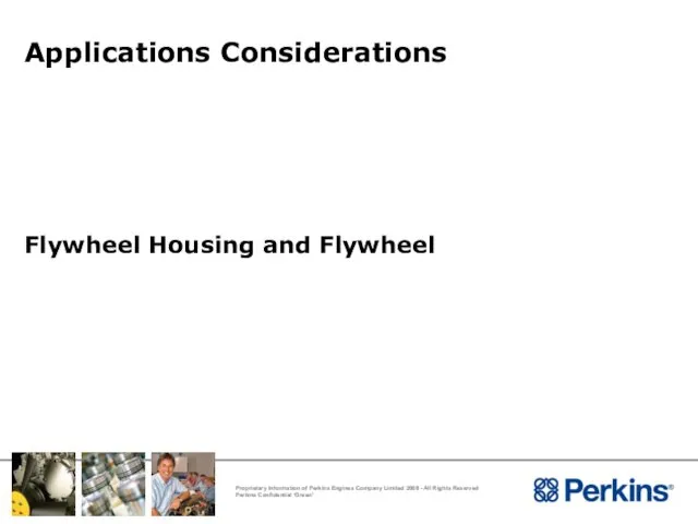 Applications Considerations Flywheel Housing and Flywheel