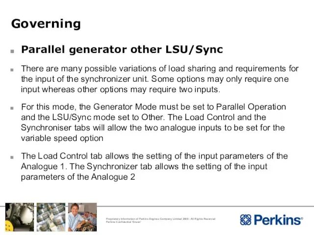 Governing Parallel generator other LSU/Sync There are many possible variations of