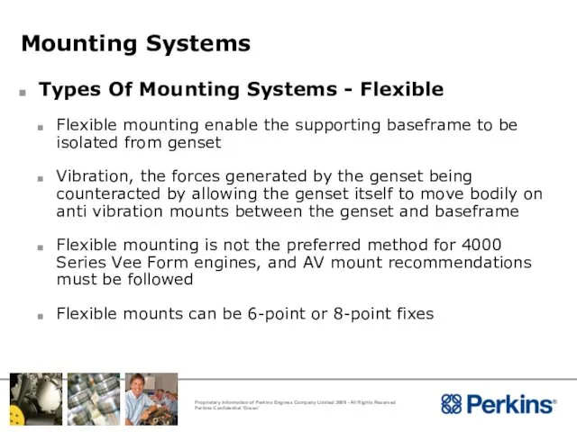 Mounting Systems Types Of Mounting Systems - Flexible Flexible mounting enable