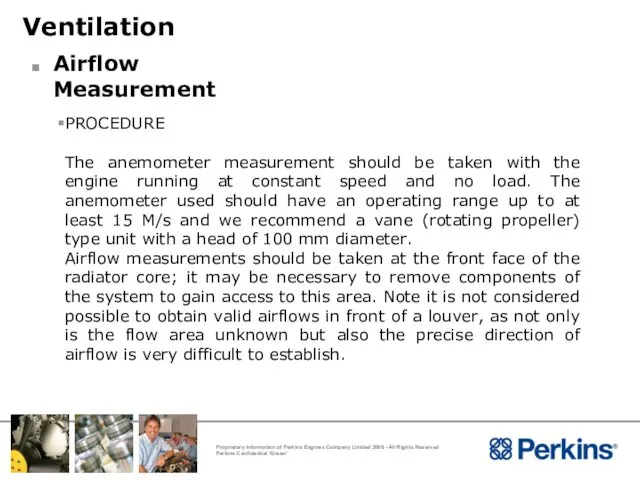 PROCEDURE The anemometer measurement should be taken with the engine running