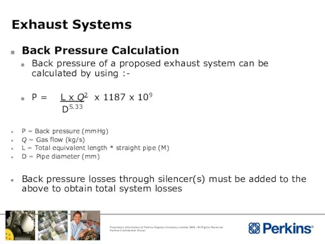 Exhaust Systems Back Pressure Calculation Back pressure of a proposed exhaust