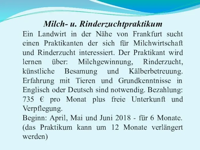 Milch- u. Rinderzuchtpraktikum Ein Landwirt in der Nähe von Frankfurt sucht