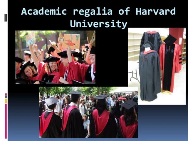 Academic regalia of Harvard University