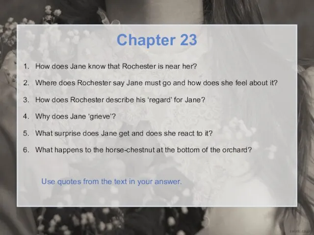 Chapter 23 How does Jane know that Rochester is near her?