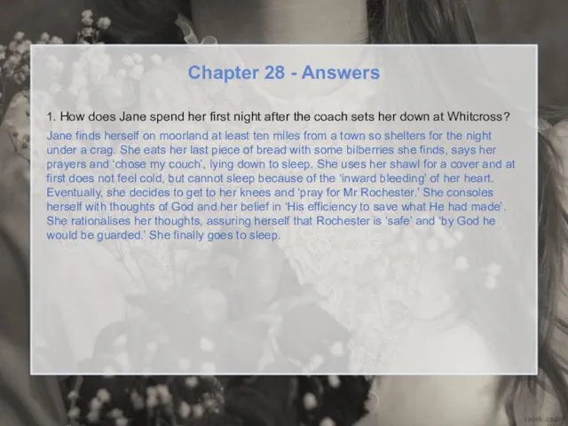 Chapter 28 - Answers 1. How does Jane spend her first