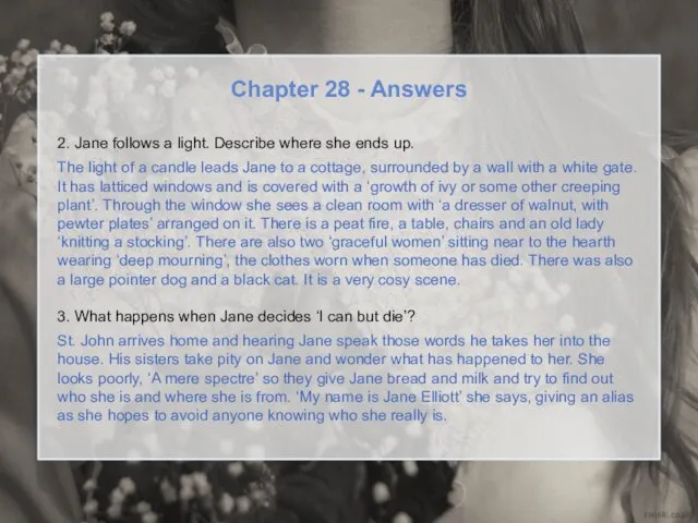 Chapter 28 - Answers 2. Jane follows a light. Describe where