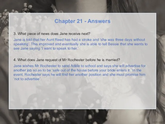 Chapter 21 - Answers 3. What piece of news does Jane