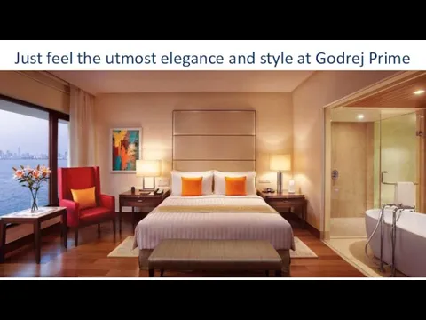 Just feel the utmost elegance and style at Godrej Prime