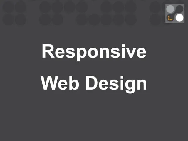 Responsive Web Design