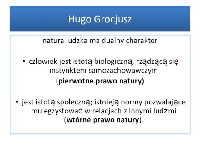 natura ludzka ma dualny charakter człowiek jest istotą biologiczną, rządzącą się