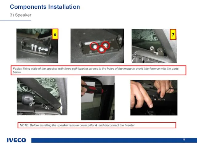 3) Speaker Components Installation