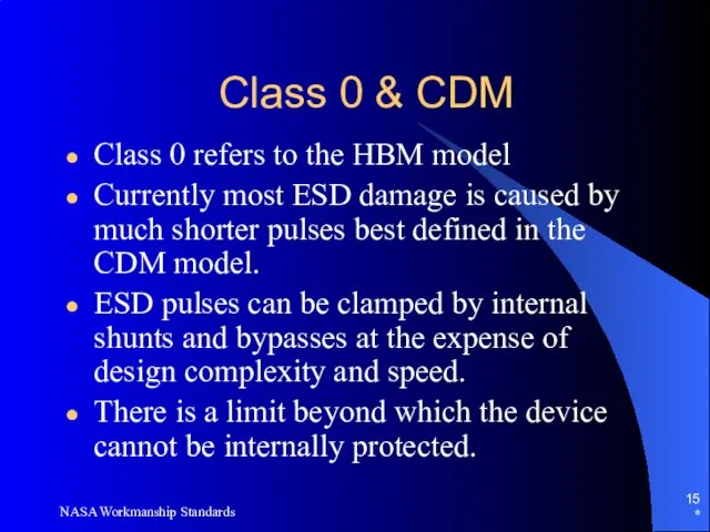 Class 0 & CDM Class 0 refers to the HBM model