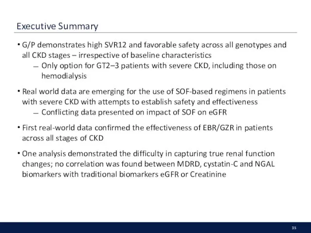 Executive Summary G/P demonstrates high SVR12 and favorable safety across all