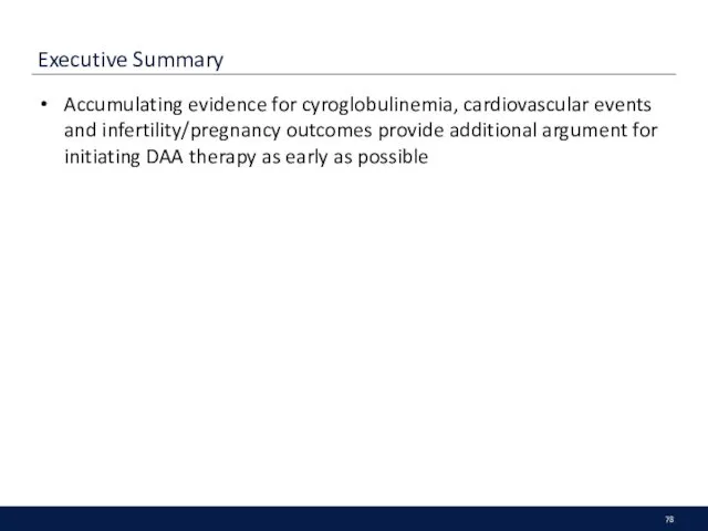 Executive Summary Accumulating evidence for cyroglobulinemia, cardiovascular events and infertility/pregnancy outcomes