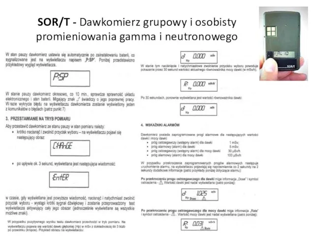 SOR/T - Dawkomierz grupowy i osobisty promieniowania gamma i neutronowego