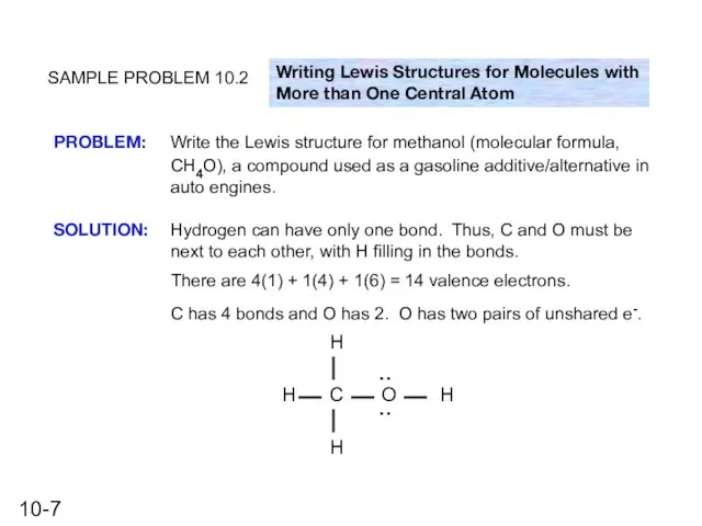 SAMPLE PROBLEM 10.2 Writing Lewis Structures for Molecules with More than
