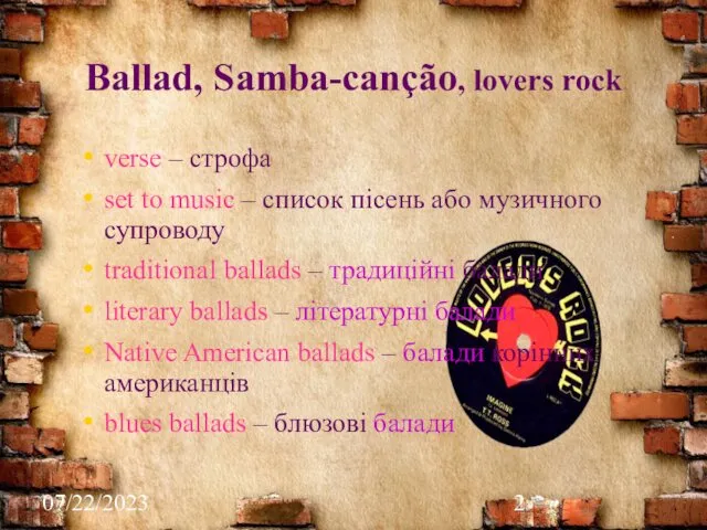 07/22/2023 Ballad, Samba-canção, lovers rock verse – строфа set tо music