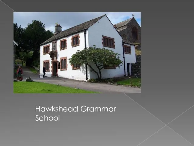 Hawkshead Grammar School