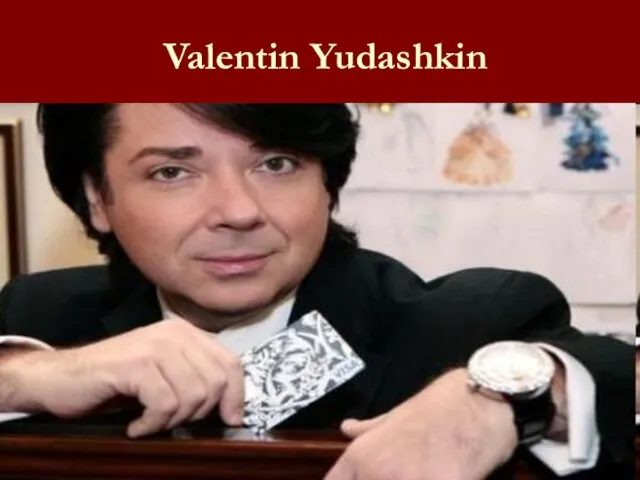 Valentin Yudashkin