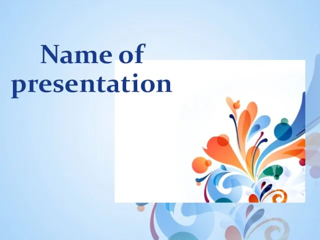 Name of presentation