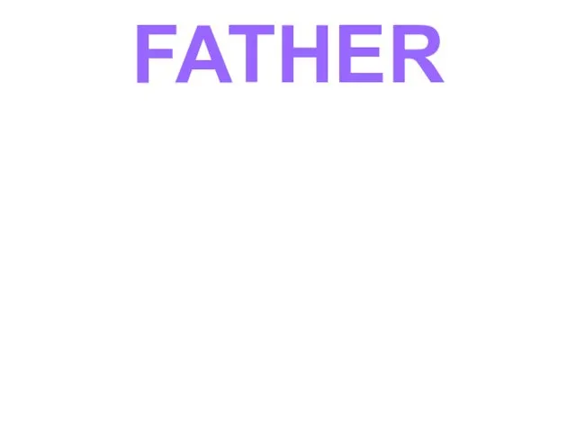 FATHER