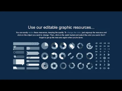 Use our editable graphic resources... You can easily resize these resources,